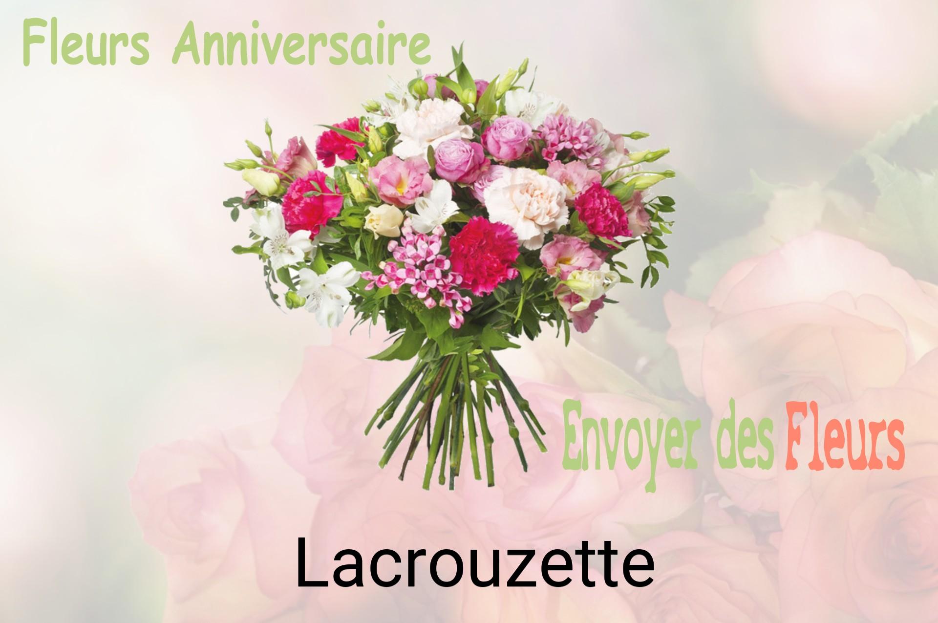 Bouquet de fleurs d’anniversaire livré à Lacrouzette